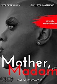 Mother, Madam (2021)