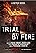 Trial by Fire's primary photo