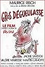 Gros dégueulasse (1986) Poster