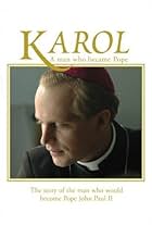 Karol, un uomo diventato Papa