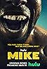 Mike (TV Mini Series 2022) Poster