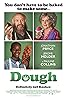 Dough (2015) Poster