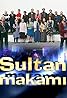 Sultan Makami (TV Series 2003–2004) Poster