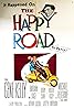 The Happy Road (1957) Poster