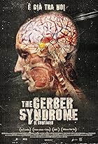 The Gerber Syndrome: il contagio