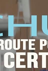 CHU en route pour la certif' (2017)