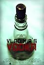 Vladimir's Vodka (2010)