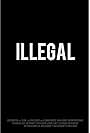 Illegal (2019)