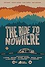 The Ride to Nowhere (2024)