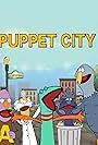 Puppet City (2015)