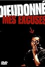 Dieudonné: Mes excuses (2005)