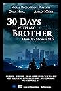 30 Days with My Brother (2016)