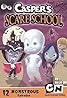 Casper's Scare School (TV Series 2009–2012) Poster