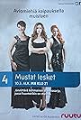 Wanda Dubiel, Pihla Viitala, and Malla Malmivaara in Mustat lesket (2014)