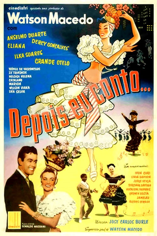 Anselmo Duarte, Eliana Macedo, Dercy Gonçalves, and Grande Otelo in Depois Eu Conto (1956)