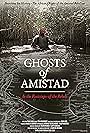 Ghosts of Amistad: In the Footsteps of the Rebels (2014)