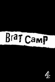 Brat Camp (2005)