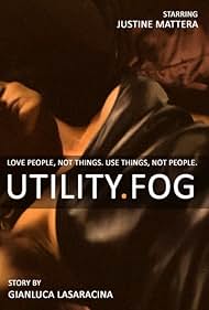 Justine Mattera and Gianluca Lasaracina in Utility Fog (2013)