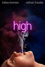 Kelsey Lorensen in High (2022)