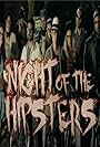 Night of the Hipsters (2013)