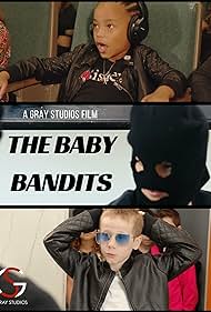 The Baby Bandits (2019)