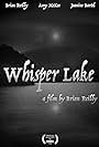 Whisper Lake (2020)