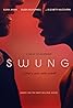 Swung (2015) Poster