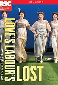 Primary photo for Royal Shakespeare Company: Love's Labour's Lost