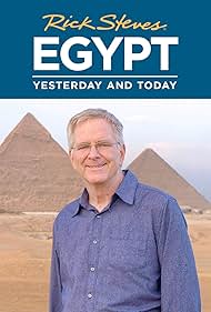 Rick Steves in Rick Steves' Egypt: Yesterday and Today (2023)