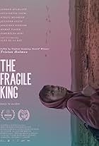 The Fragile King