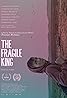 The Fragile King (2022) Poster