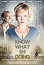 I Know What I'm Doing (2013)