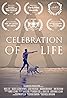 A Celebration of Life (2022) Poster