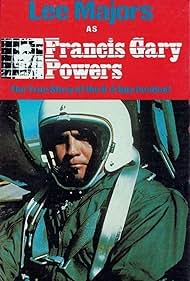 Francis Gary Powers: The True Story of the U-2 Spy Incident (1976)