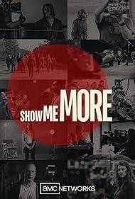 Show Me More (2021)