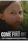 Sophia Massa in Come Find Me (2021)