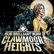 Clawmoor Heights (2024)