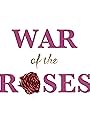 War of the Roses (2024)