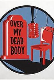 Over My Dead Body (2016)