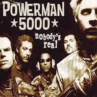 Powerman 5000: Nobody's Real (1999)