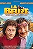 La beuze (2003) Poster