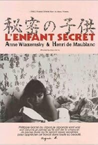 Primary photo for L'enfant secret