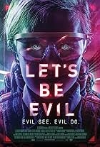 Let's Be Evil (2016)