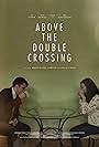 JB Chen and Mingjie Li in Above the Double Crossing (2024)