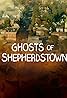 Ghosts of Shepherdstown (TV Series 2016– ) Poster