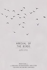 Primary photo for Arrival of the Birds