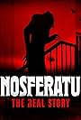 Nosferatu - The Real Story (2024)