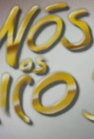 Nós os Ricos (1996)