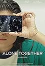 Alone Together (2021)