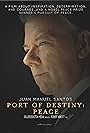 Port of Destiny: Peace (2018)